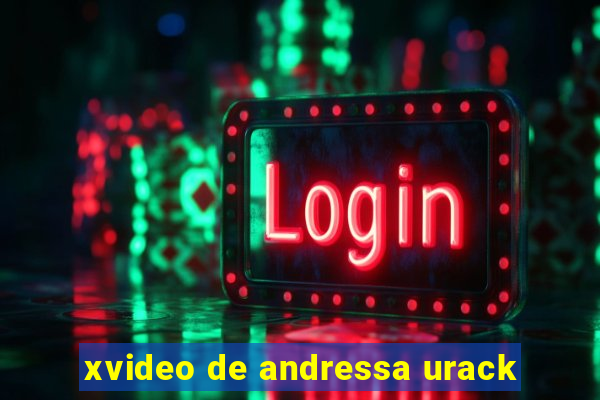 xvideo de andressa urack